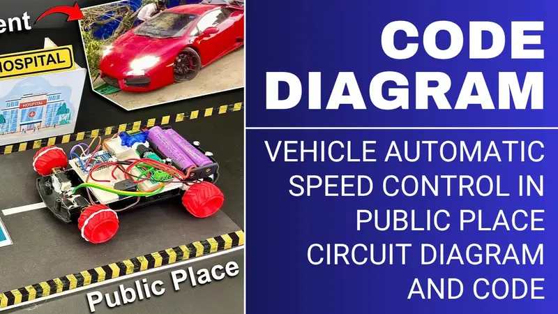 Vehicle Automatic Speed Control In Public Place Circuit Diagram And Code 1